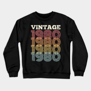 40th birthday gifts for men and women 1980 gift 40 years old Crewneck Sweatshirt